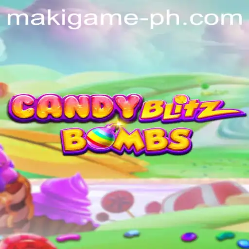CandyBlitzBombs: The Ultimate Maki Game Experience