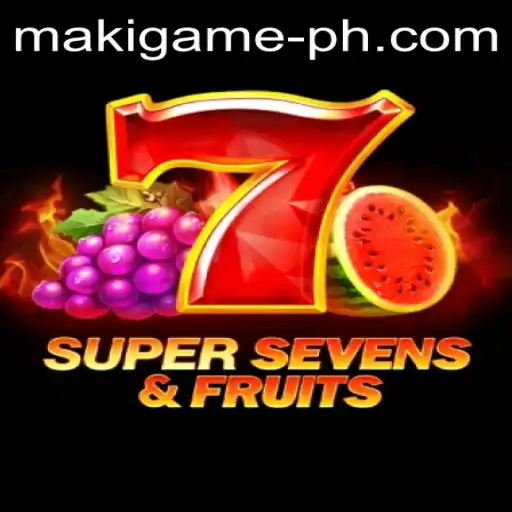 7SuperSevensFruits: A Fresh Take on Classic Slot Gaming by Maki Game
